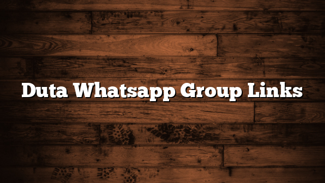Duta Whatsapp Group Links