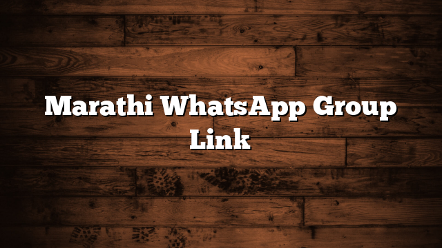 Marathi WhatsApp Group Link