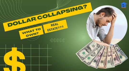 What to Own When the Dollar Collapses?